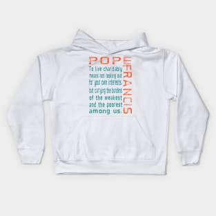 Living Charitably Pope Francis Quote in Teal and Orange Kids Hoodie